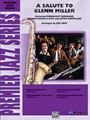 Salute To Glenn Miller