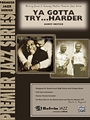 Ya Gotta Try...harder