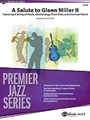 A Salute to Glenn Miller II