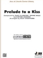 Prelude To A Kiss