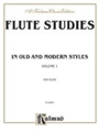 Flute Studies In Old & Modern Styles
