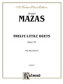12 Little Duets  Opus 70