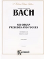 6 Organ Preludes & Fugues