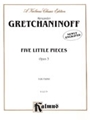 Five Little Pieces  Opus 3