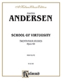 School Of Virtuosity   24 Studies Opus 60