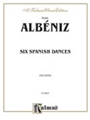 Six Spanish Dances