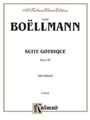 Suite Gothique  Opus 25