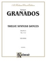 12 Spanish Dances Volume 2  #7-12