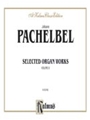 Selected Organ Works, Volume II
