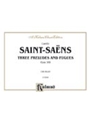 Three Preludes & Fugues  Opus 109