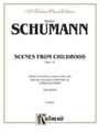 Scenes From Childhood  Opus 15