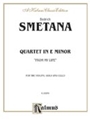Quartet In E Minor  'from My Life'