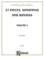 27 Pieces, Sonatinas & Sonatas Book 1