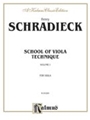 School Of Viola Technique  Volume 1