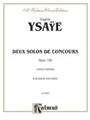 Deux Solos De Concours  Opus 130  Urtext