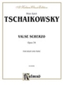 Valse Scherzo, Op. 34 (Urtext)