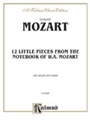 Twelve Little Pieces from the Notebook of Wolfgang Mozart