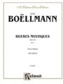 Heures Mystiques  Opus 29 Volume 1