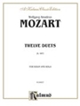 Twelve Duets, K. 487