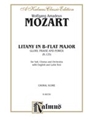 Litany in B-Flat Major - Glory, Praise, and Power, K. 125