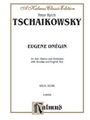 Eugene Onegin Opus 24/iolanthe Opus 69