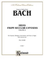 Arias From Secular Cantatas