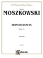Spanish Dances  Opus 12