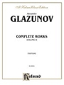 Complete Works Of Glazounov  Volume 2