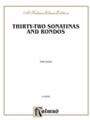 32 Sonatinas & Rondos