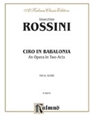Ciro In Babalonia
