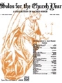 Solos For The Church Year
