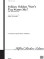 Soldier Soldier Won't You Marry Me