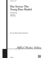 Has Sorrow Thy Young Days Shaded