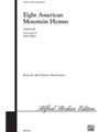 Eight American Mountain Hymns