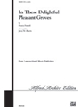In These Delightful Pleasant Groves