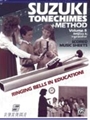 Suzuki Tonechimes Method: Inspirational Pack