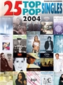 25 Top Pop Singles 2004