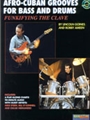 Afro-cuban Grooves For Bass & Drums