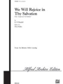 We Will Rejoice In Thy Salvation