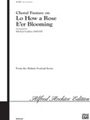 Lo How A Rose E'er Blooming