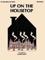 Up On The Housetop