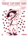 Mexican Clap Hands Dance