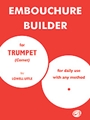 Embouchure Builder