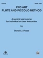 Pro Art Flute and Piccolo Method, Book II