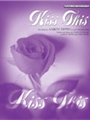 Kiss This