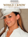 Would I Know