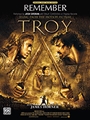 Remember - From "troy"