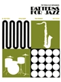 Patterns for Jazz (Treble Clef)