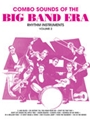 Combo Sounds Of The Big Band Era Volume 2