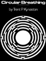 Circular Breathing For The Wind Performe